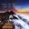Adrian D. Holmes - When We All Get To Heaven - Single